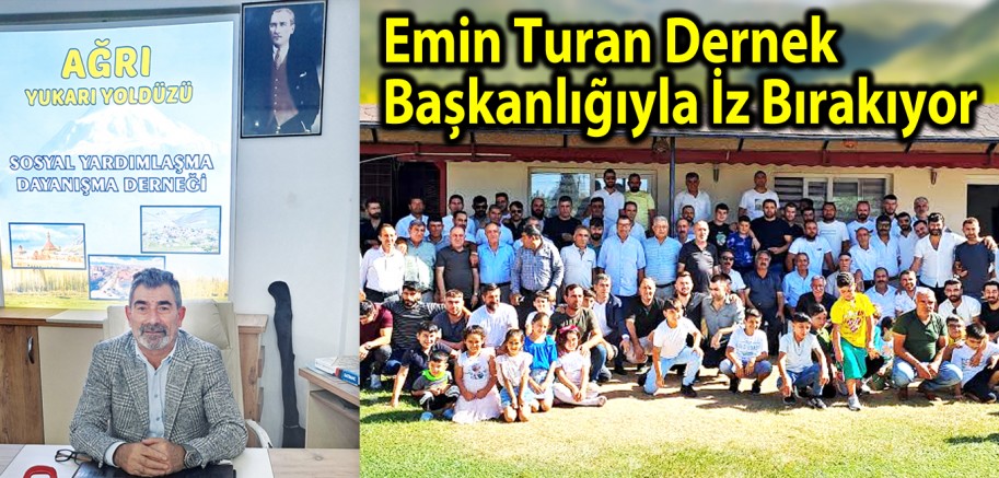 Emin Turan Dernek Başkanlığıyla İz Bırakıyor
