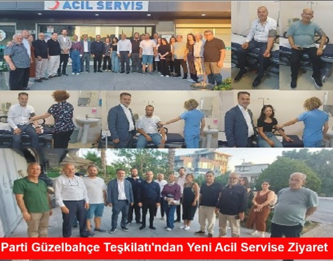 AK Parti Güzelbahçe Teşkilatı'ndan Yeni Acil Servise Ziyaret