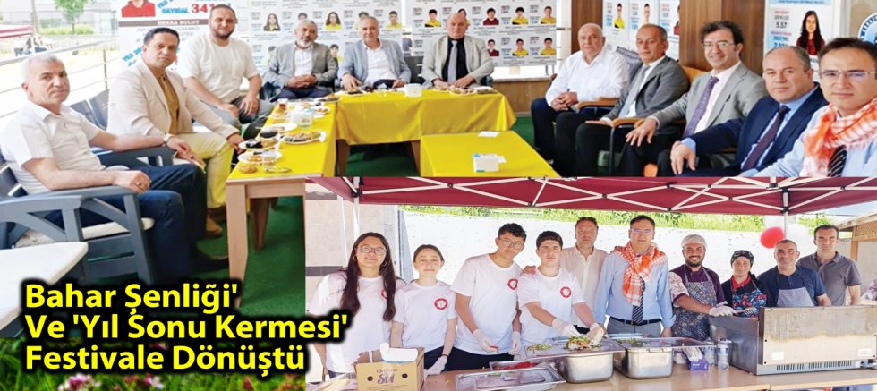 Bahar Şenliği' Ve 'Yıl Sonu Kermesi' Festivale Dönüştü