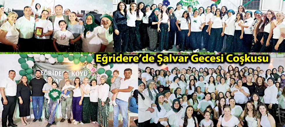 Eğridere’de Şalvar Gecesi Coşkusu