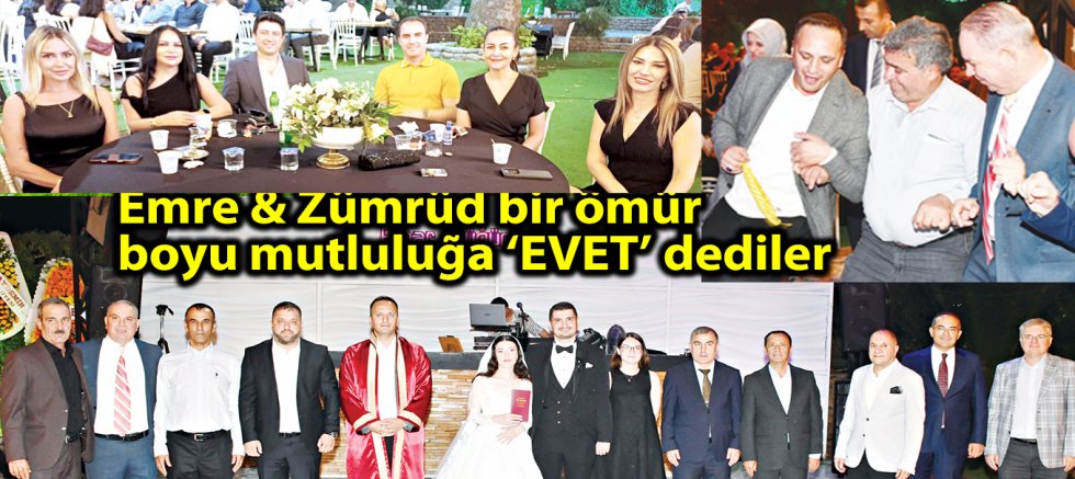 Emre & Zümrüd bir ömür  boyu mutluluğa ‘EVET’ dediler