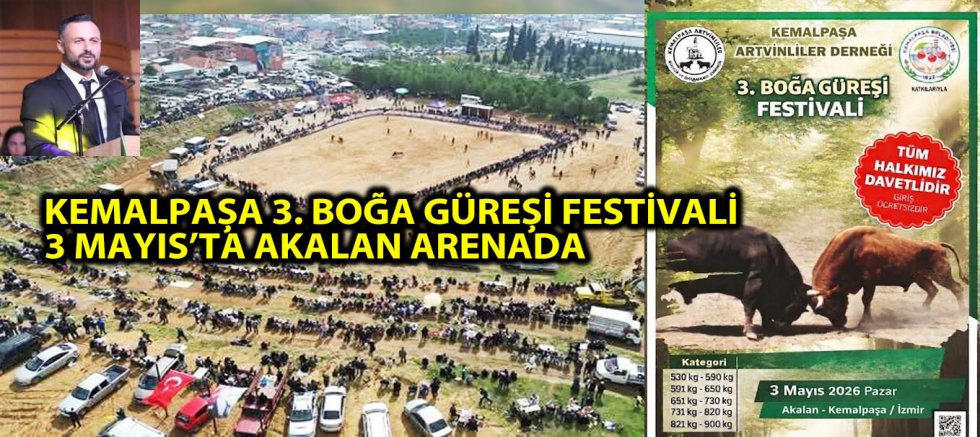 KEMALPAŞA 3. BOĞA GÜREŞİ FESTİVALİ 3 MAYIS’TA AKALAN ARENADA