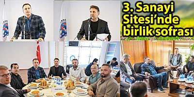 3. Sanayi Sitesi’nde birlik sofrası