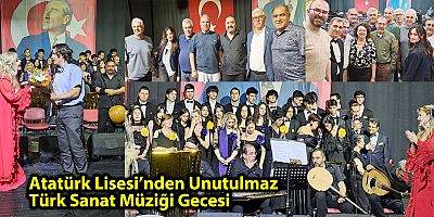 Atatürk Lisesi’nden Unutulmaz Türk Sanat Müziği Gecesi