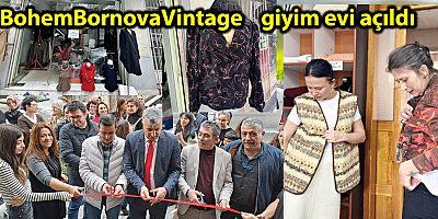 BohemBornovaVintage  giyim evi açıldı