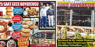 Bornova’da Bir Lezzet Efsanesi: 25 Saat Gece Boyozcusu Gönülleri Fethediyor