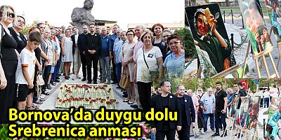 Bornova’da duygu dolu Srebrenica anması