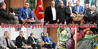 Bornova’da yerel üreticiye tam destek 