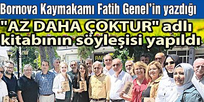 Bornova Kaymakamı Fatih Genel’in yazdığı 