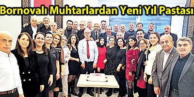 Bornovalı Muhtarlardan Yeni Yıl Pastası Zeki Güler