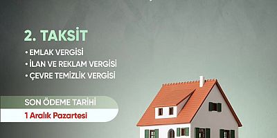 Çeşme Belediyesinden vatandaşlara hatırlatma:   Vergi ödemelerinde son gün 1 Aralık Pazartesi