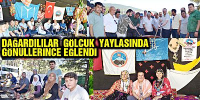 DAĞARDILILAR  GÖLCÜK  YAYLASINDA GÖNÜLLERİNCE EĞLENDİ