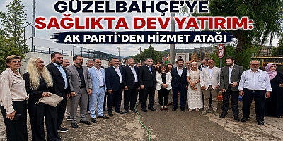 Güzelbahçe’ye Sağlıkta Dev Yatırım: AK Parti’den Hizmet Atağı