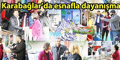 Karabağlar’da esnafla dayanışma Başkan Kınay’dan esnaf ziyaretleri