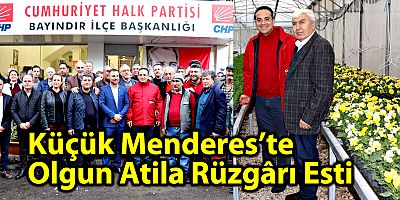 Küçük Menderes’te Olgun Atila Rüzgârı Esti