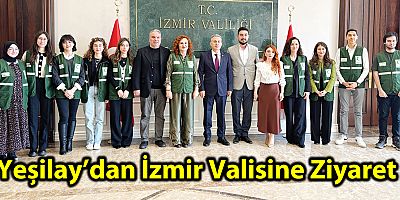 Yeşilay’dan İzmir Valisine Ziyaret